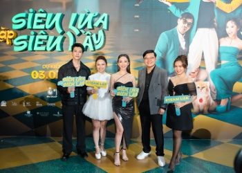 BỘ TỨ “SIÊU LỪA GẶP SIÊU LẦY” TÁI XUẤT THẢM ĐỎ: TRỞ LẠI VÀ LỢI HẠI HƠN
