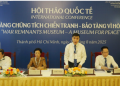 Hội thảo quốc tế “Bảo tàng Chứng tích Chiến tranh – Bảo tàng vì Hòa bình”